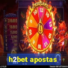 h2bet apostas